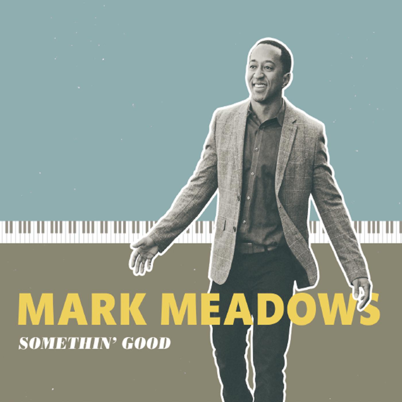 Mark Meadows - Rock With You