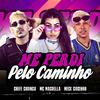 Chefe Coringa - Me Perdi Pelo Caminho (feat. Meck Gibizinho & MC Magrella)