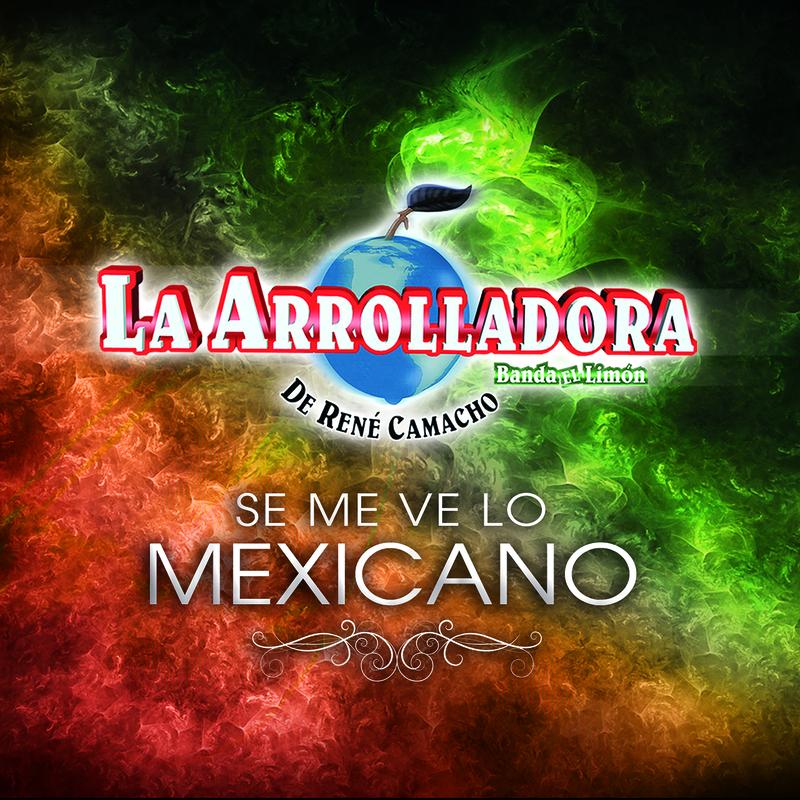 Se Me Ve Lo Mexicano