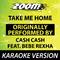 Take Me Home (Originally By Cash Cash feat. Bebe Rexha) [Karaoke Version]专辑