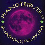 Piano Tribute to Smashing Pumpkins专辑