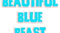 Beautiful blue beast专辑