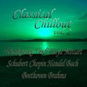 Classical Chillout Vol. 2 Tchaikovsky, Verdi, Haydn, Mozart, Schubert, Chopin, Handel, Bach, Beethov专辑