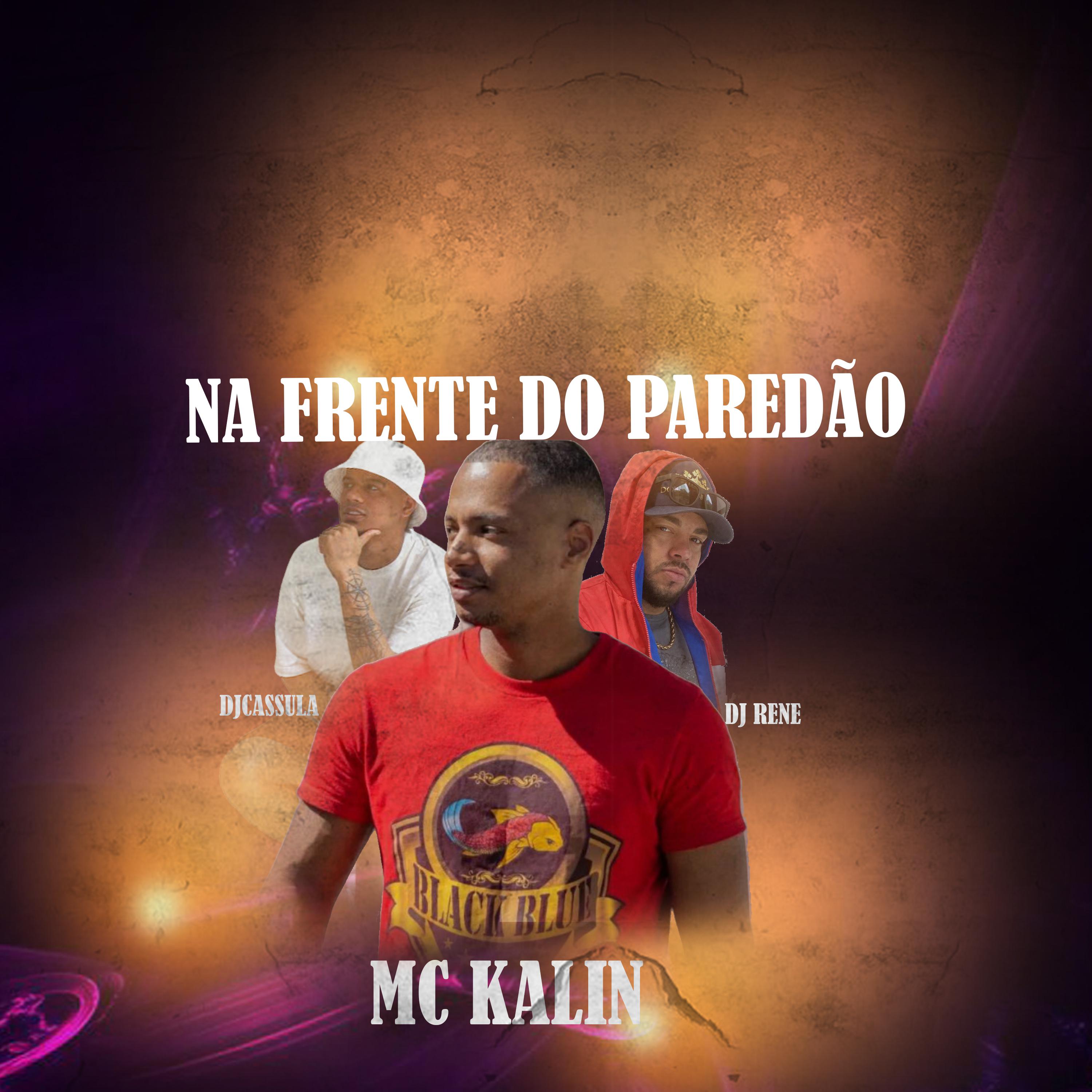 Mc Kalin - Na Frente do Paredão