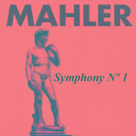 Mahler - Symphony Nº 1专辑