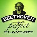 Beethoven: The Perfect Playlist专辑