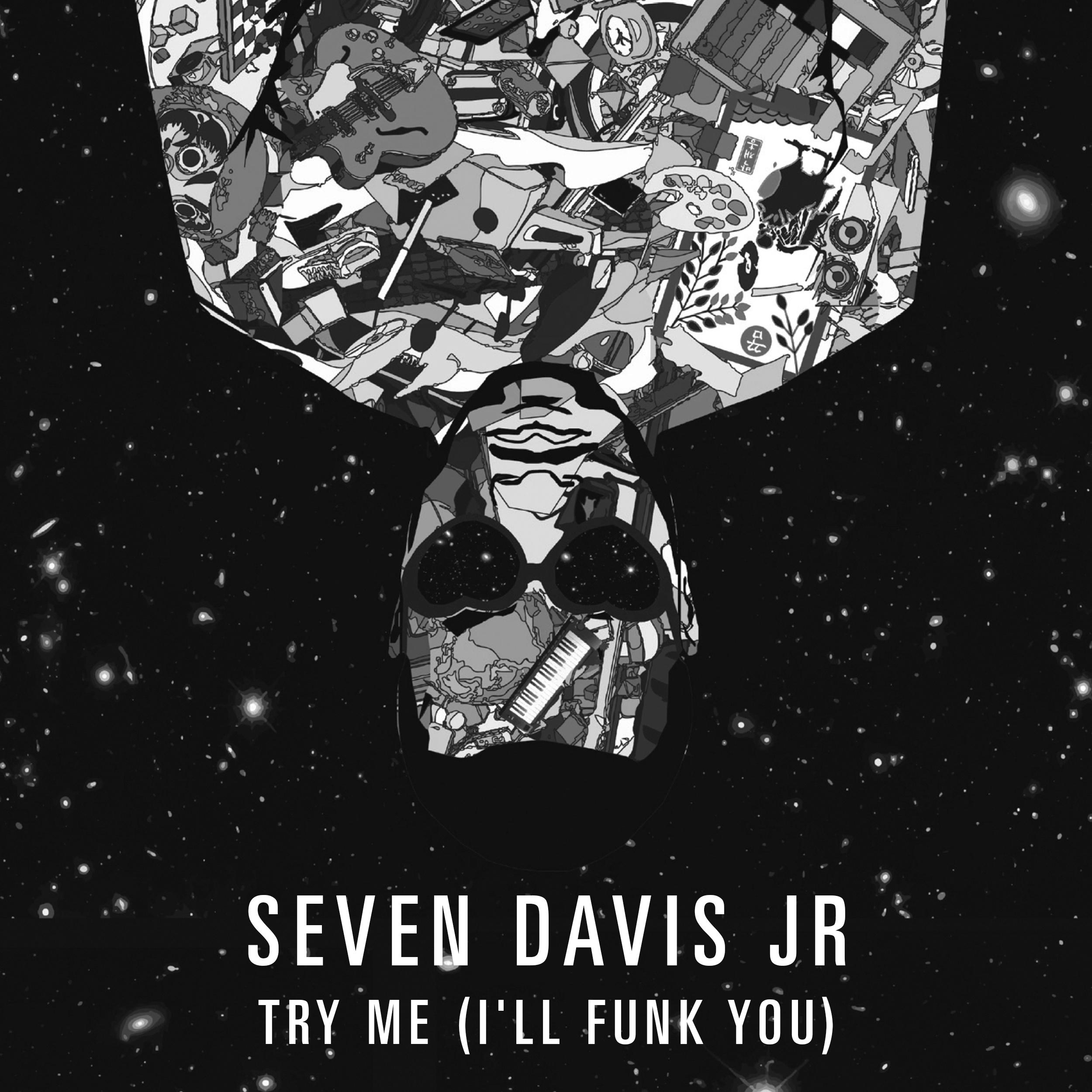 Try Me (I’ll Funk You)