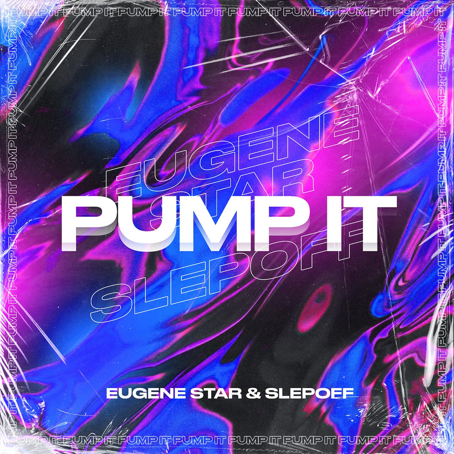 Slepoff - Pump It (Radio Edit)