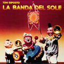 La Banda Del Sole专辑
