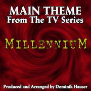 Millennium: Main Theme (From the Original Score to "Millennium")