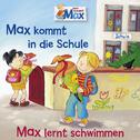 01: Max kommt in die Schule / Max lernt schwimmen专辑