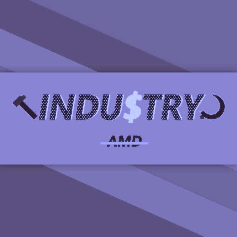 Industry pt.2