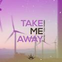 Take Me Away