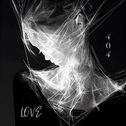 Love 404专辑