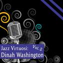 Jazz Virtuosi: Dinah Washington Vol. 2