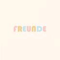 Freunde专辑