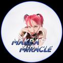 MAKE A MiRACLE专辑