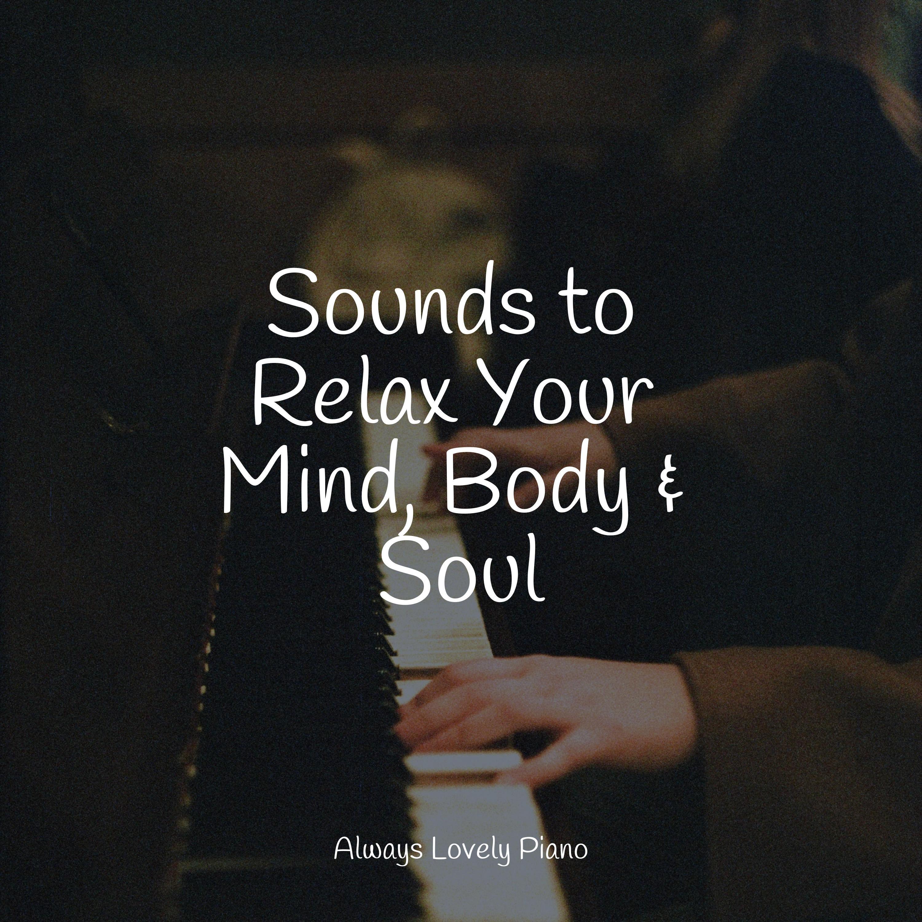 Piano Collection for Your Mind