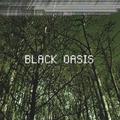 BLACK OASIS