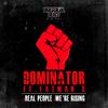 Dominator - We're Rising