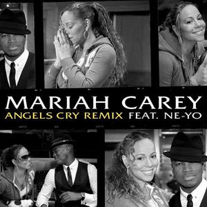 Angels Cry - Mariah Carey & Ne-Yo (karaoke) 带和声伴奏