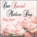 Our Special Mothers Day: Kenny Rogers专辑