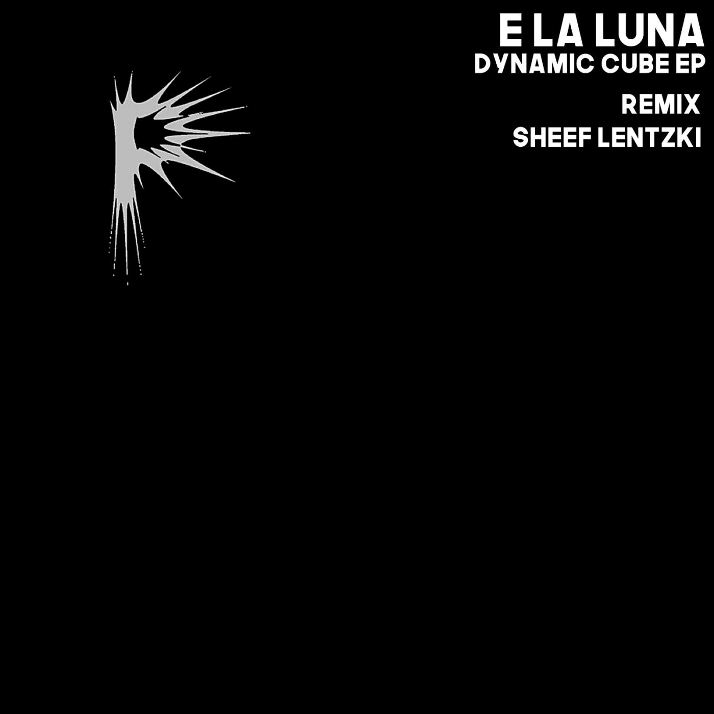 E La Luna - The Cube (Sheef Lentzki Tool Mix)