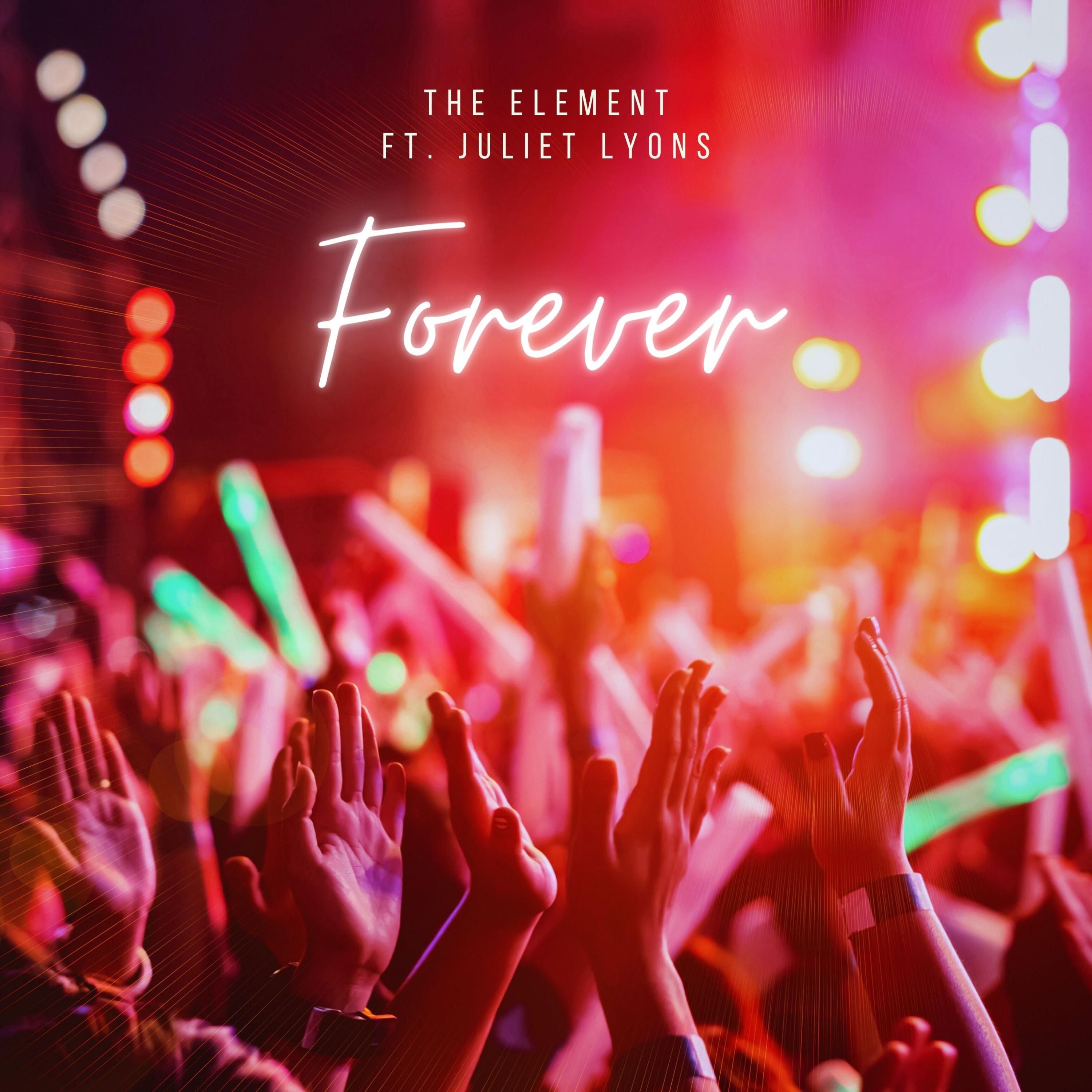 Forever (feat. Juliet Lyons)