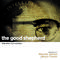 The Good Shepherd (Original Motion Picture Soundtrack)专辑