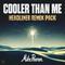 Cooler Than Me (Headliner Remix Pack)专辑