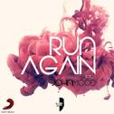 Run Again (Stephan F Remix)专辑