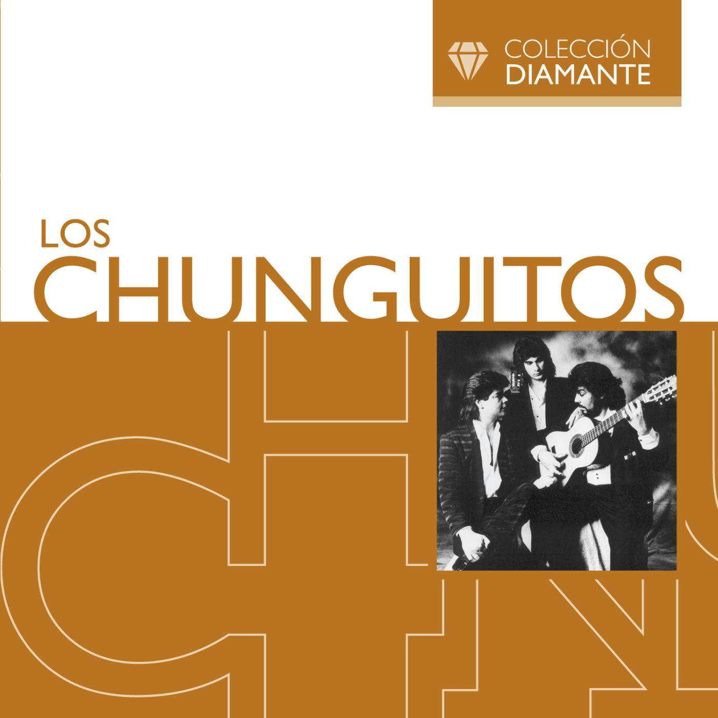 Colección Diamante: Los Chunguitos
