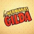 Las Hermanas Gilda