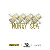 MONEY SEA