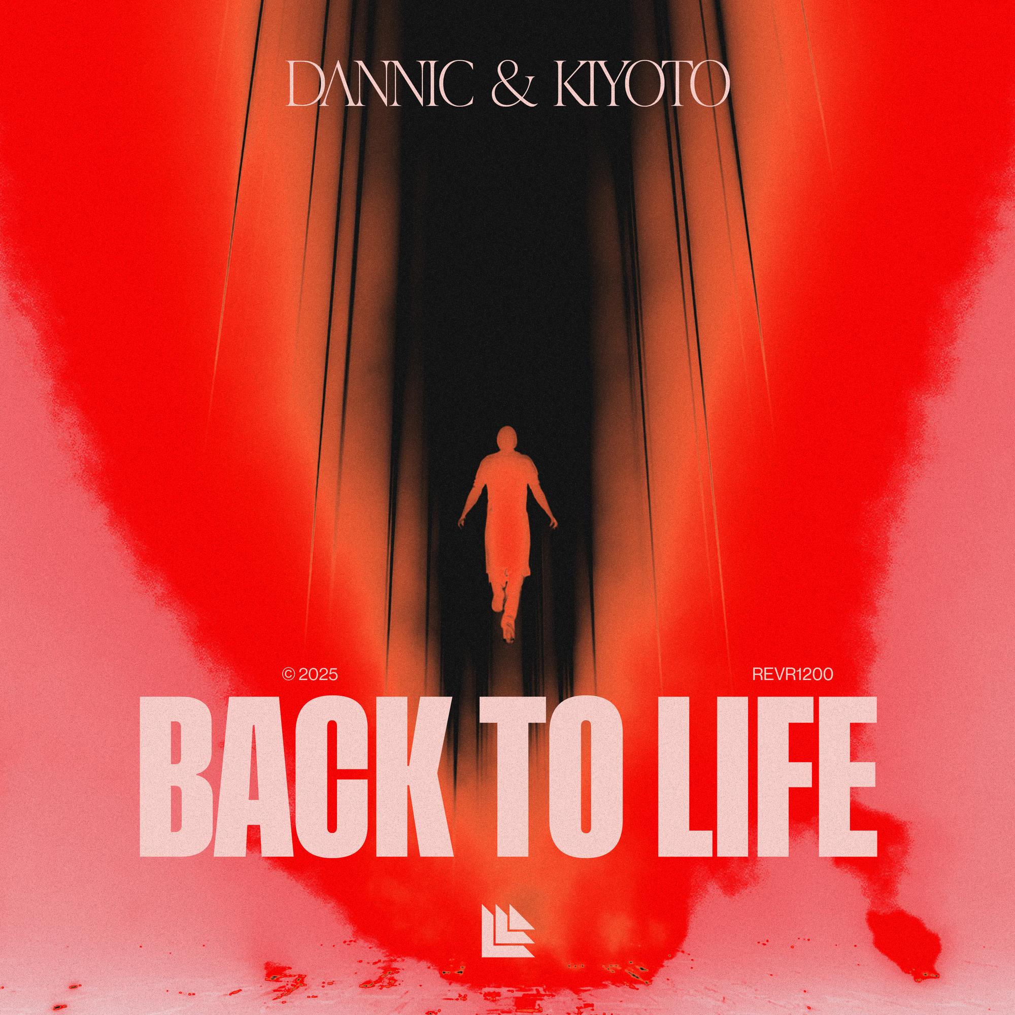 DANNIC & KIYOTO - Back To Life (Castle J Edit)