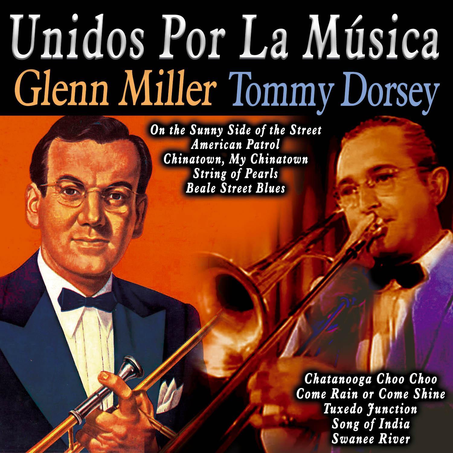Unidos por la Música: Glenn Miller & Tommy Dorsey