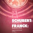 Schubert: Symphony Nos. 5 & 8 - Franck: Symphony in D Minor (Digitally Remastered)