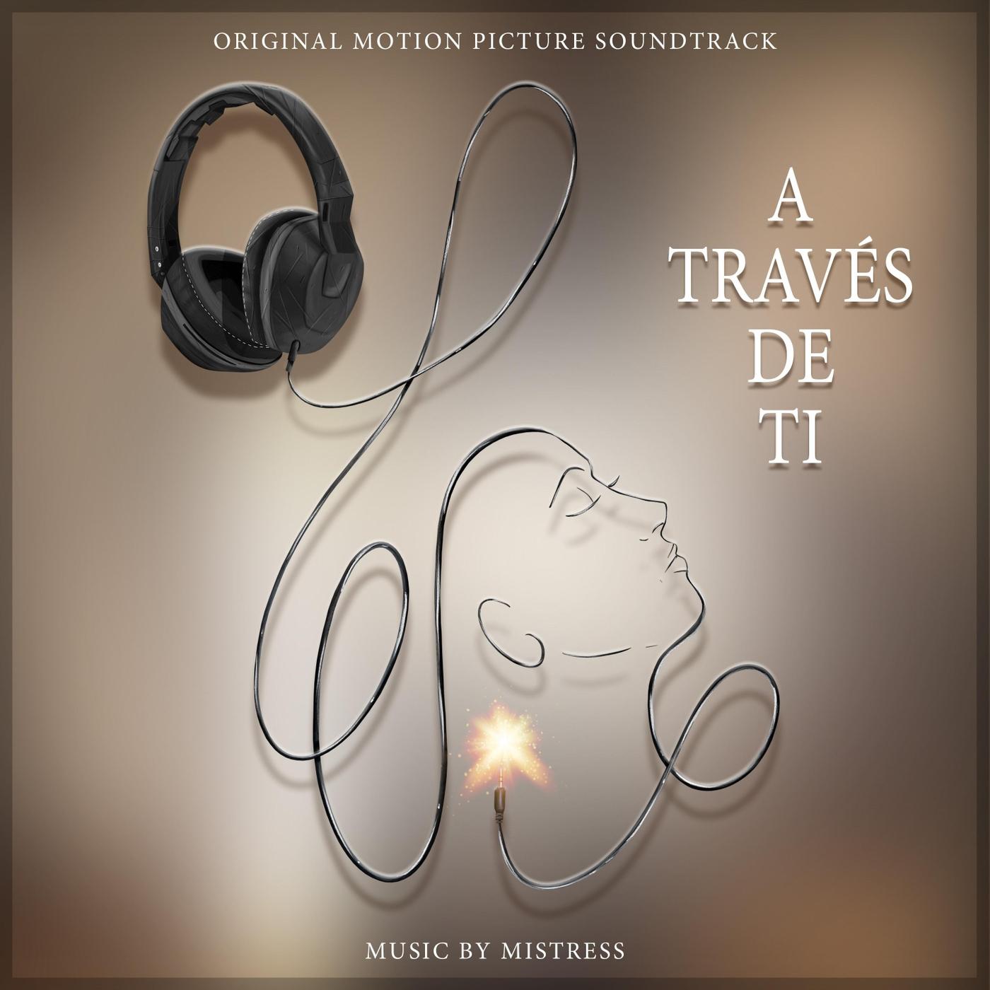 A Través De Ti (Original Soundtrack)