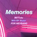 Memories【FOR NEXBANG】专辑