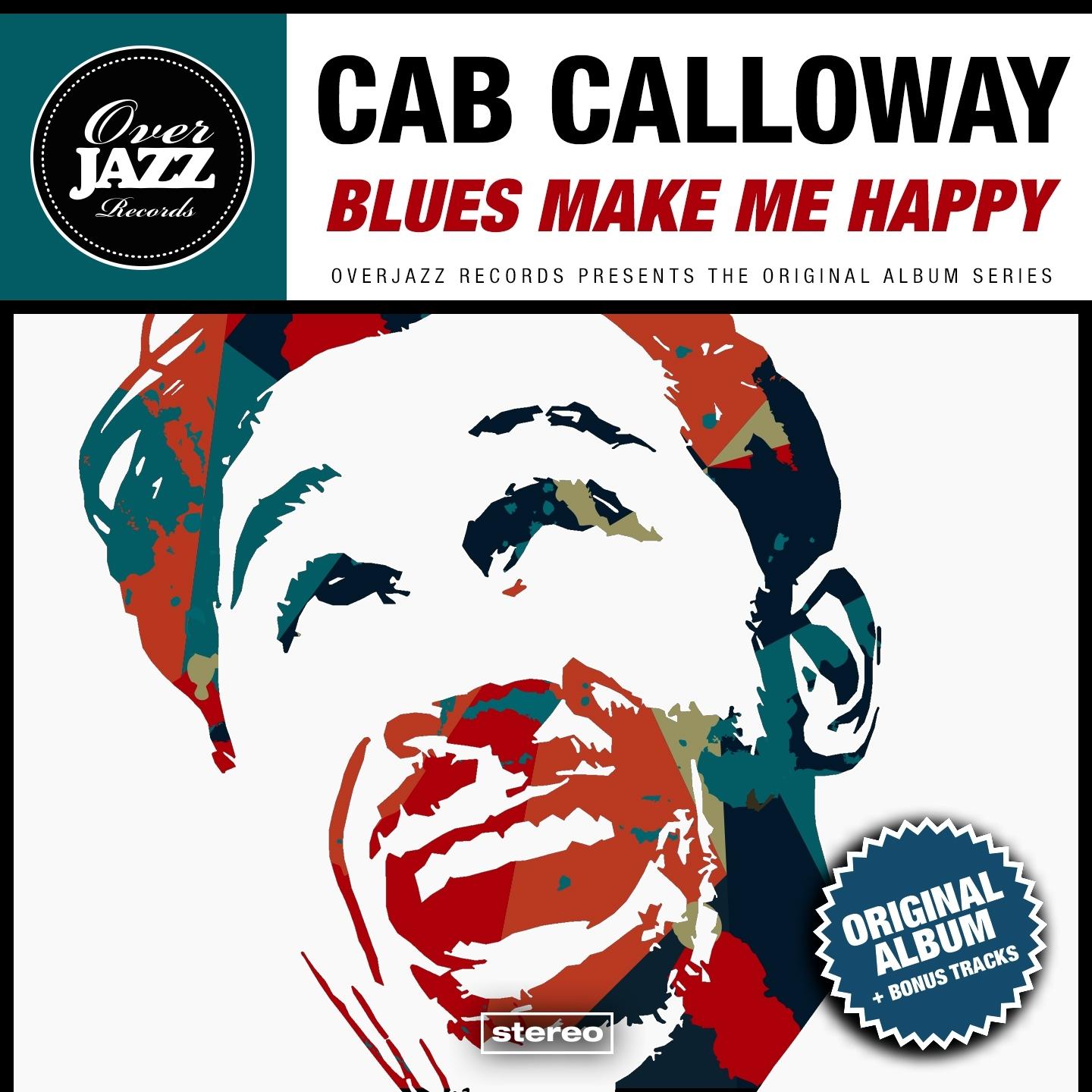 Blues Make Me Happy
