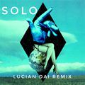 Solo（Lucian Dai REMIX）