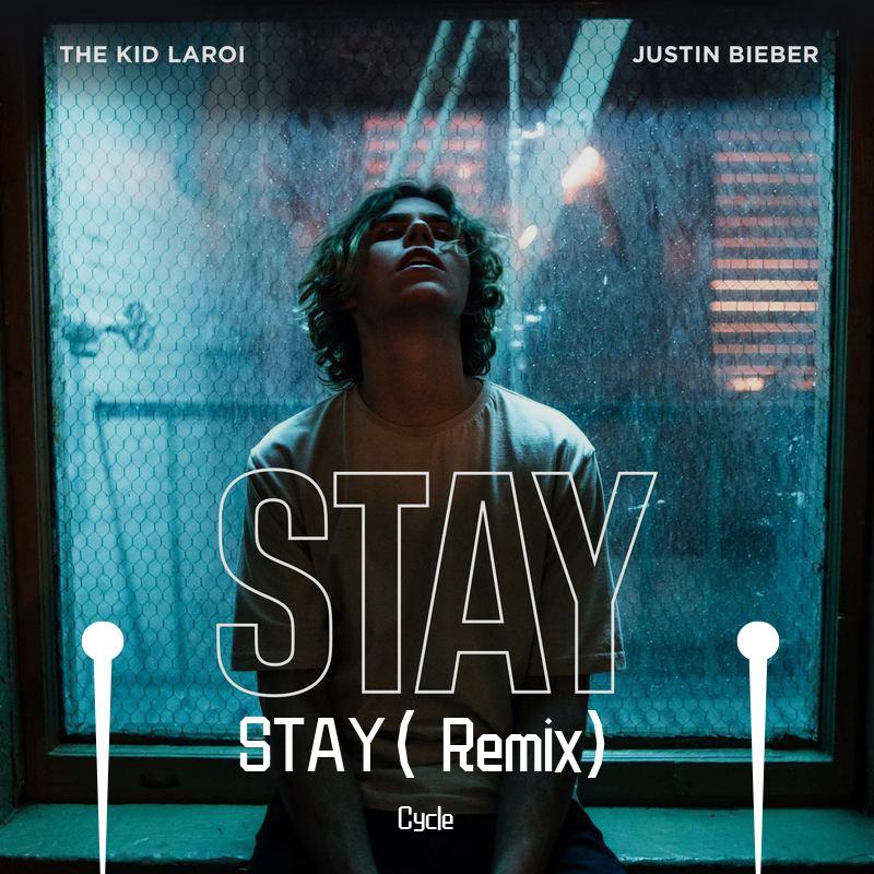 stay(remix)