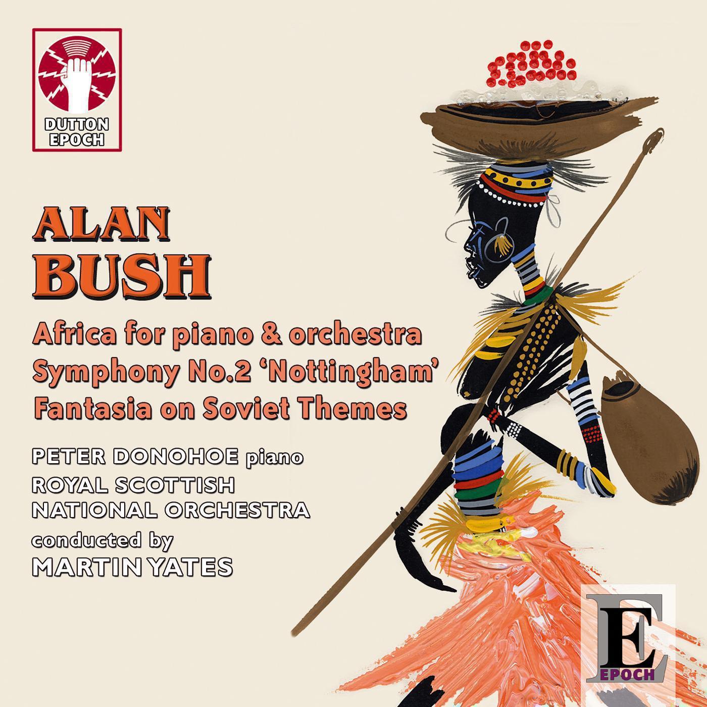 Bush: Africa Piano Concerto & Symphony No. 2专辑