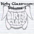 Dirty Classroom 1