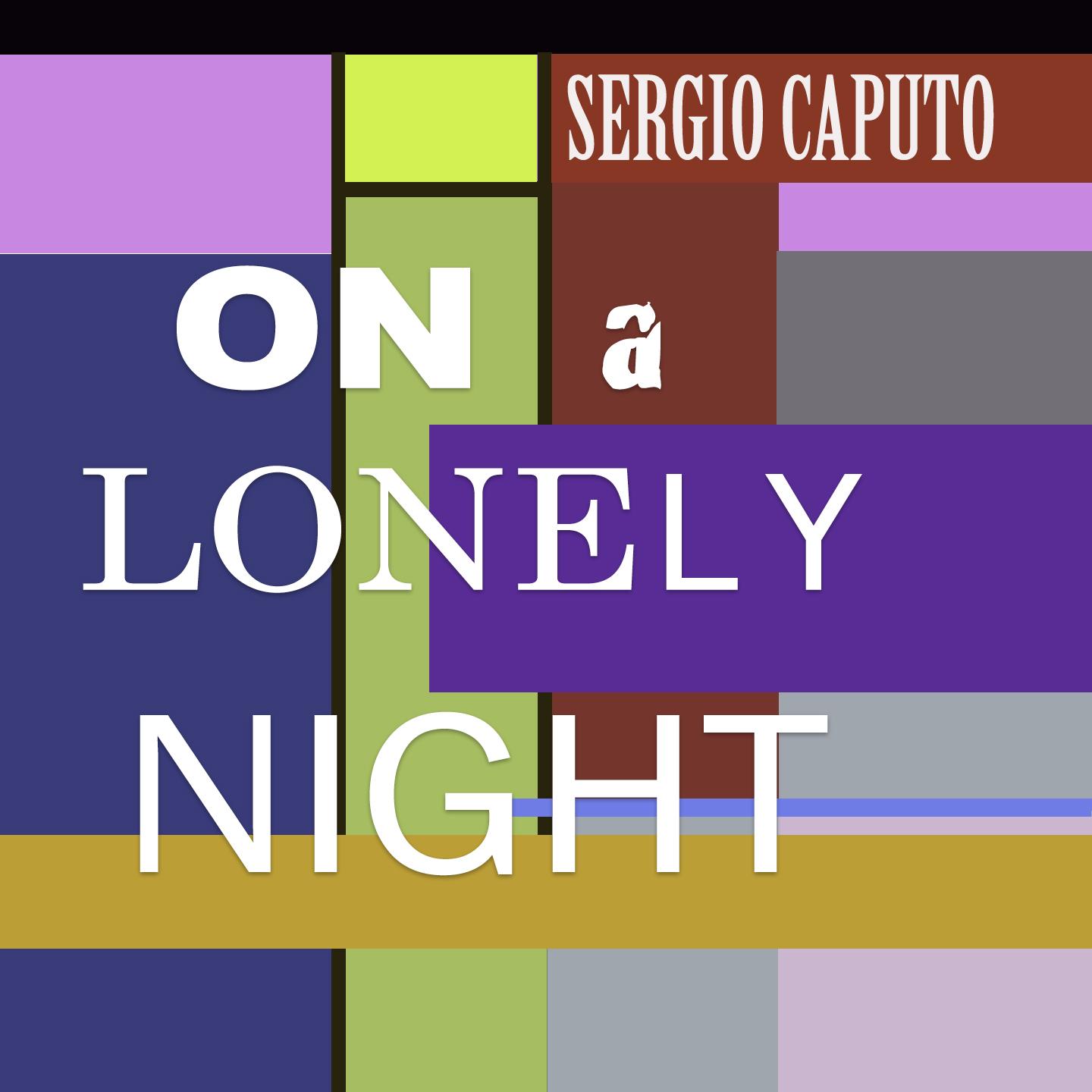 On a Lonely Night