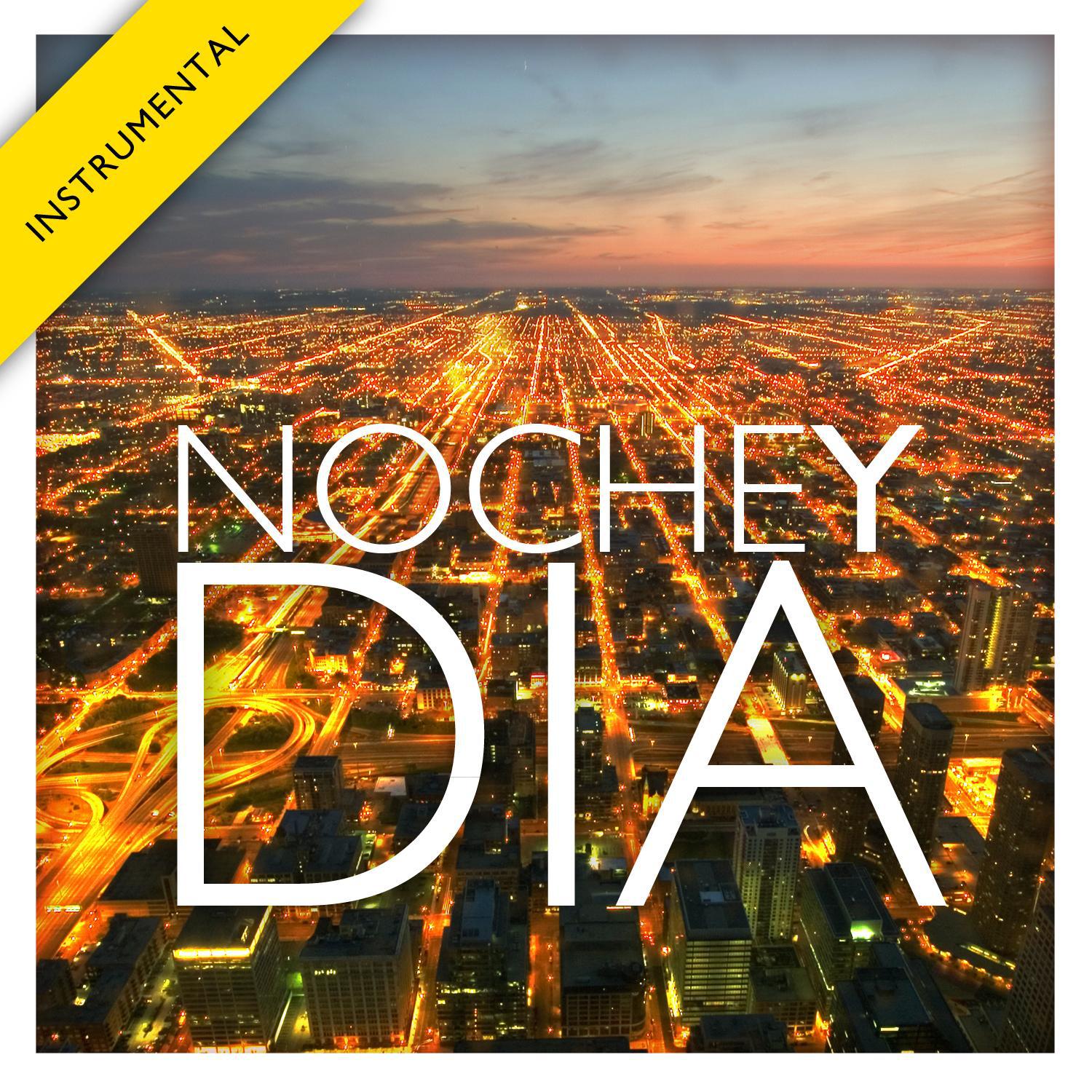 Noche y de Día (Instrumental) - Single专辑