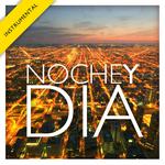 Noche y de Día (Instrumental) - Single专辑