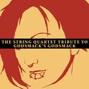 String Quartet Tribute to Godsmack's Godsmack专辑
