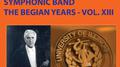 In Concert with the University of Illinois Symphonic Band - The Begian Years, Vol. XIII专辑
