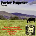 Porter Wagoner Forever专辑